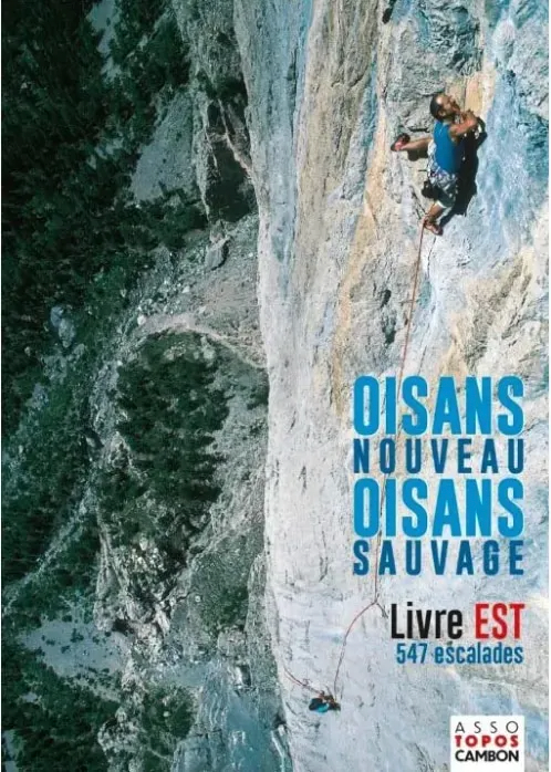 Oisans Nouveau Oisans Sauvage Est