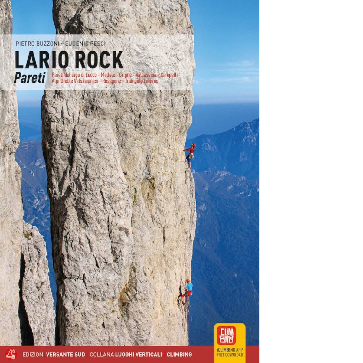 Versante Sud LARIO ROCK - PARETI - ed. 2022