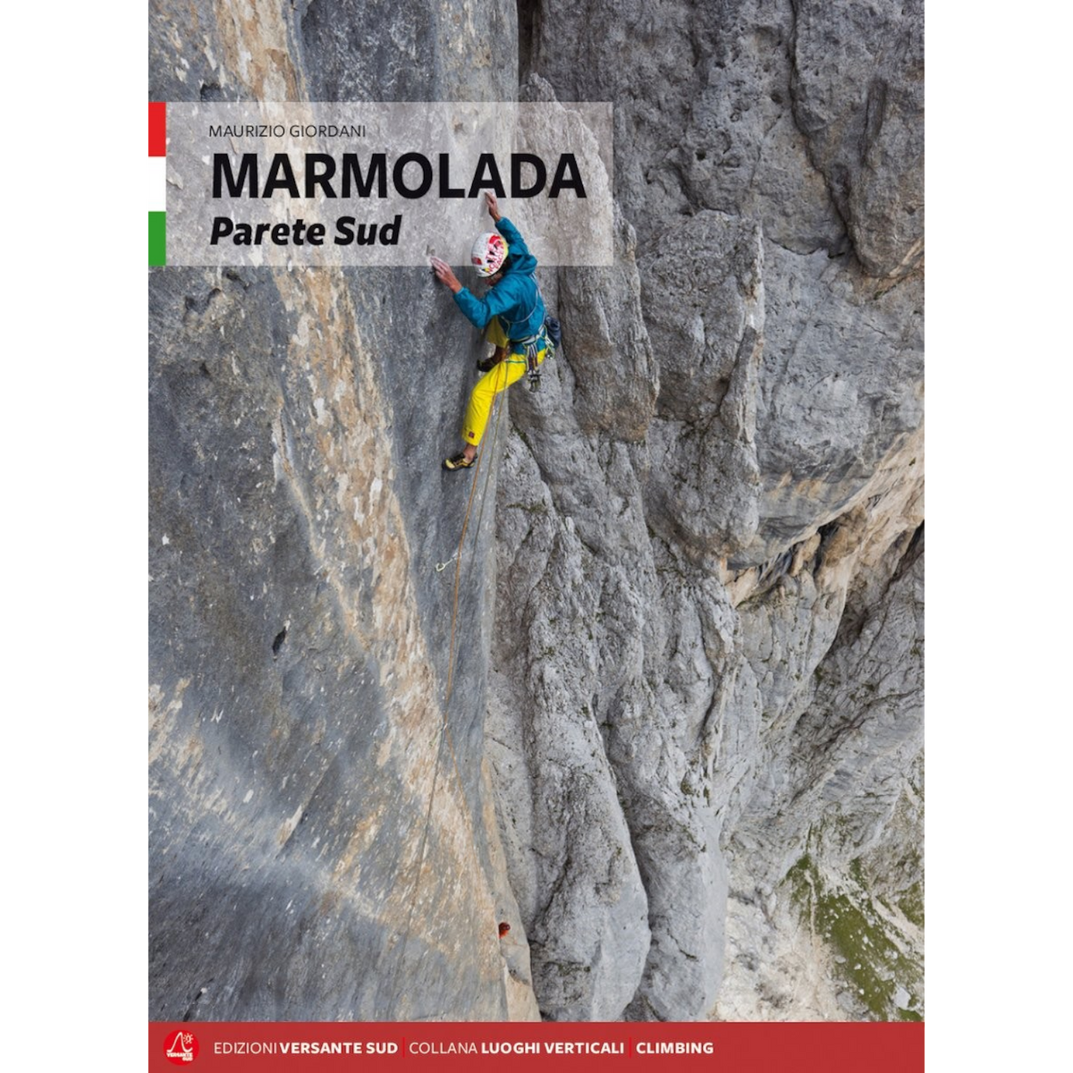 MARMOLADA parete Sud - edn. 2017 - ITA