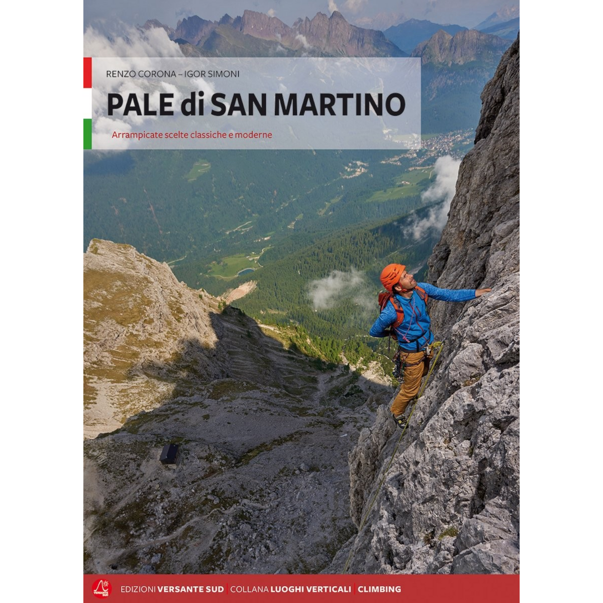 Versante Sud PALE DI SAN MARTINO - ITA