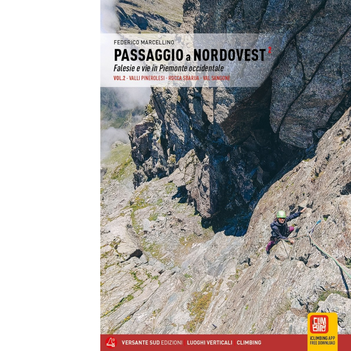 Versante Sud PASSAGGIO A NORDOVEST - VOL. 2