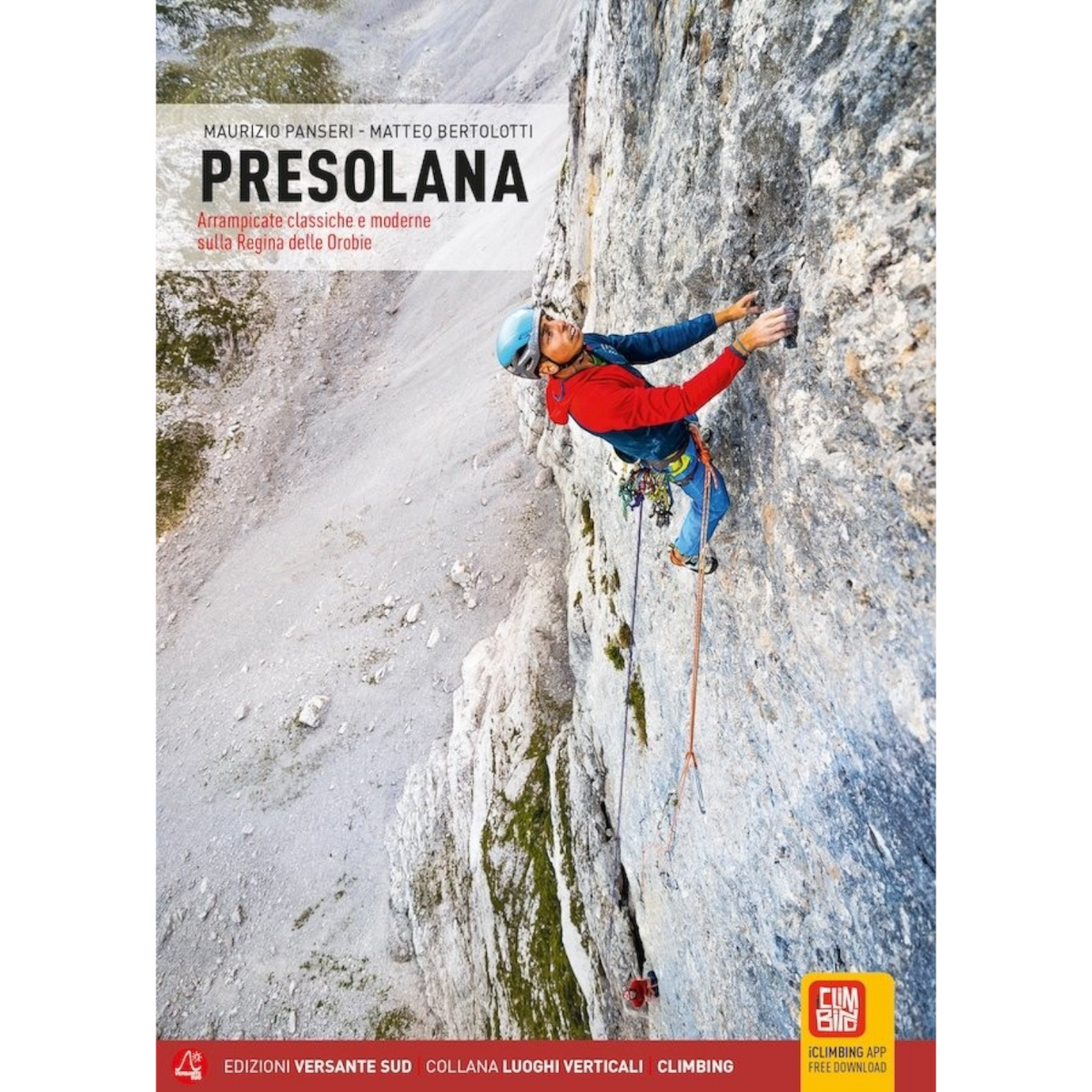 Versante Sud PRESOLANA ROCK