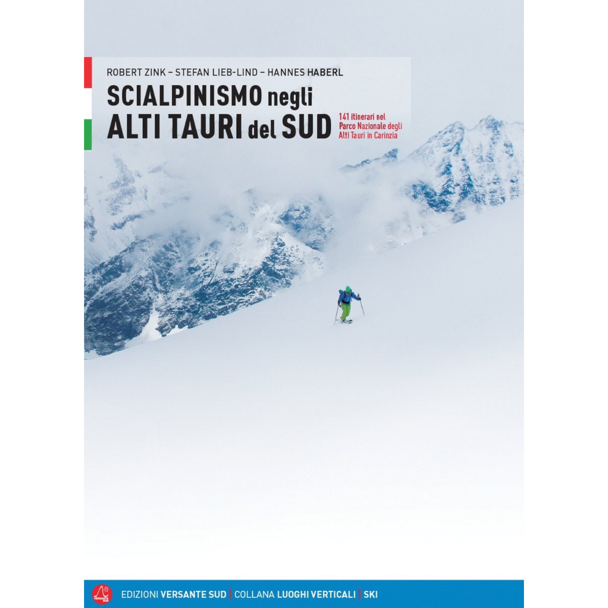 Versante Sud SCIALPINISMO NEGLI ALTI TAURI DEL SUD