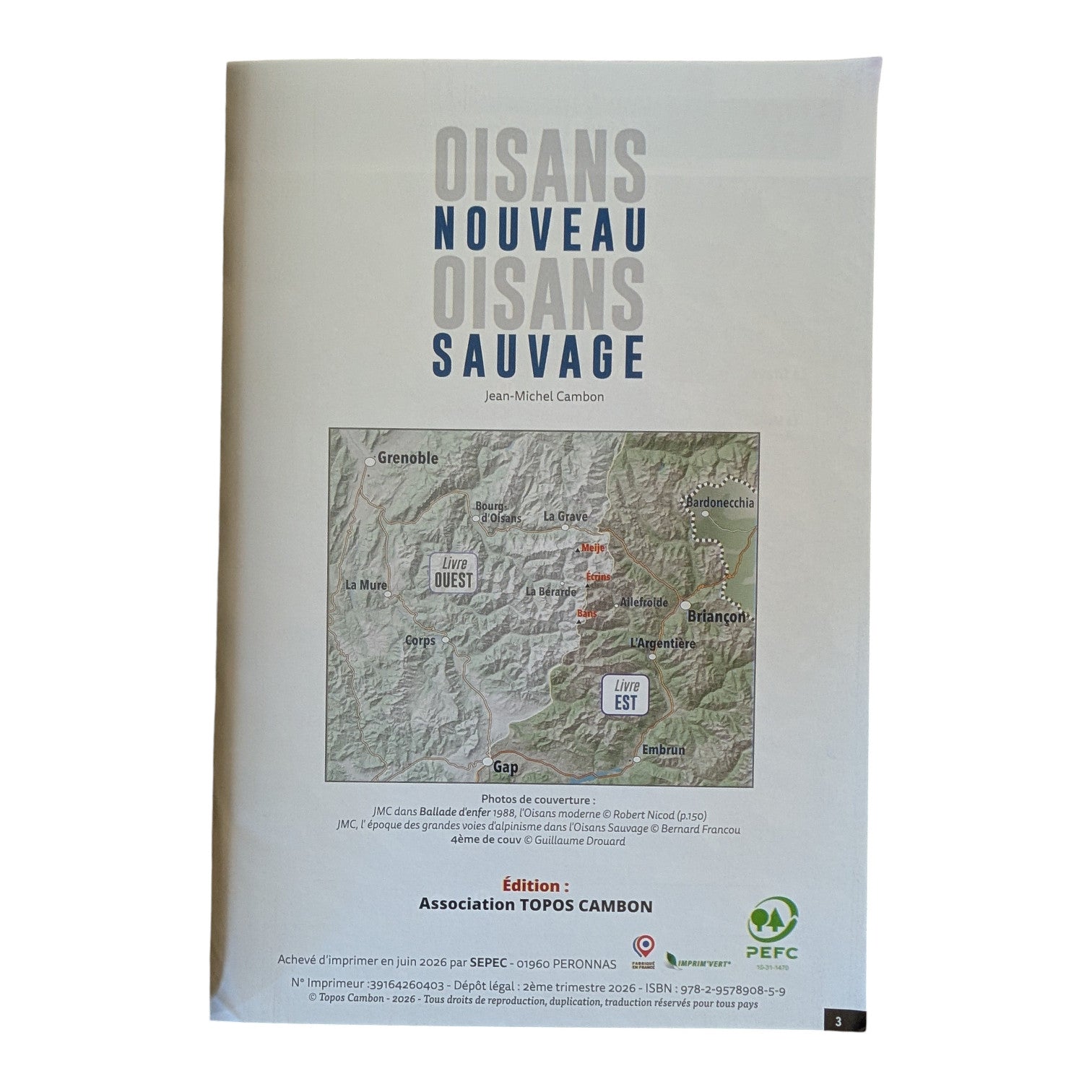 Carte de situation des secteurs d'escalade Oisans Est et Oisans Ouest – topo Jean-Michel Cambon
