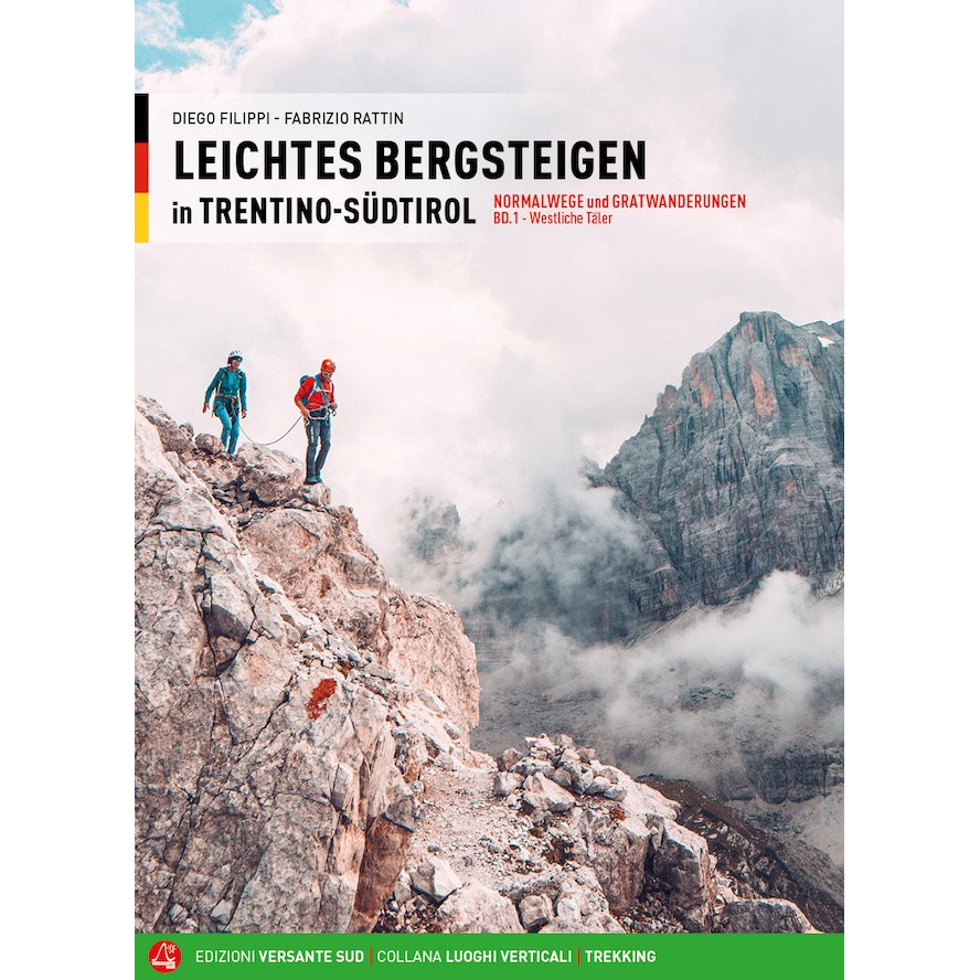 Versante Sud EASY ALPINISM IN TRENTINO-SOUTH TYROL - VOL. 1 - ENG